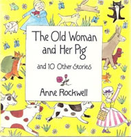 The Old Woman and Her Pig and 10 Other Stories book cover
