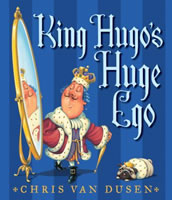 King Hugo’s Huge Ego book cover