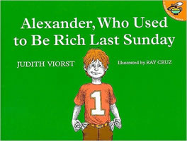 Alexander, Who Used to Be Rich Last Sunday book cover