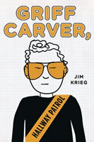 Griff Carver, Hallway Patrol book cover