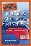 The Complete Idiot's Guide to Hybrid and Alternative Fuel Vehicles book cover