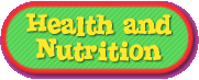 Health and Nutrition menu button - Be Sure to Eat Your Veggies