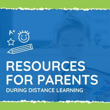 Resources For Parents During Distance Learning