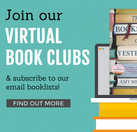 Join Our Virtual Book Clubs & Subscribe to Our Email Booklists!